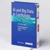 AI and Big Data in Cardiology