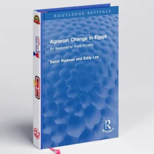 Agrarian Change in Egypt: An Anatomy of Rural Poverty