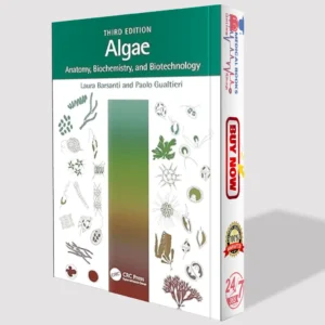 Algae: Anatomy, Biochemistry, and Biotechnology