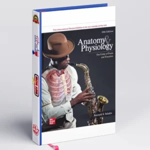 Anatomy and Physiology: The Unity of Form