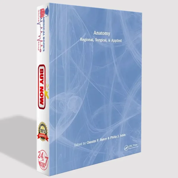 Anatomy: Regional, Surgical, and Applied