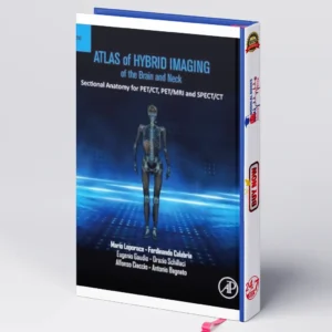 Atlas of Hybrid Imaging Sectional Anatomy