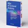 Atlas of Sectional Anatomy
