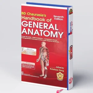 BDC's Handbook of General Anatomy