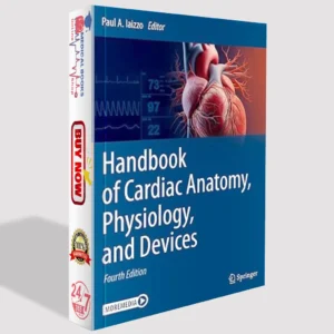 Best Handbook of Cardiac Anatomy, Physiology, and Devices PDF