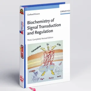 Biochemistry of Signal Transduction and Regulation
