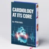 Cardiology at its Core