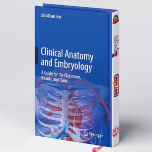 Clinical Anatomy and Embryology