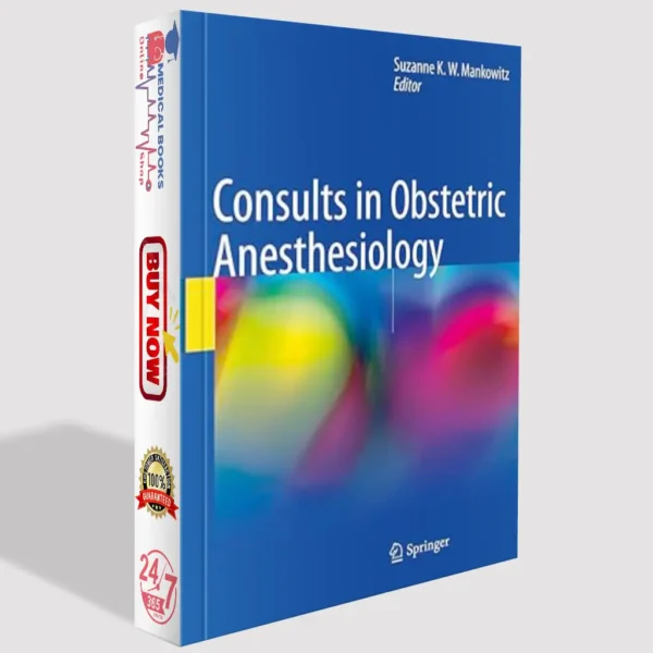 Consults in Obstetric Anesthesiology