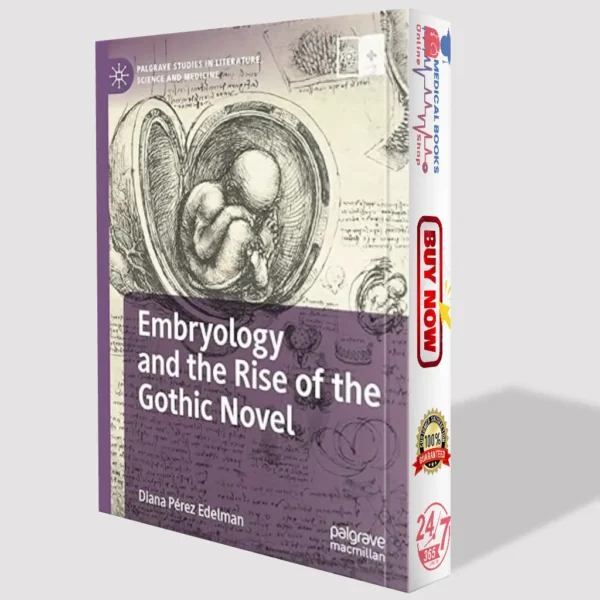 Embryology and the Rise of the Gothic Novel | Best PDF Book