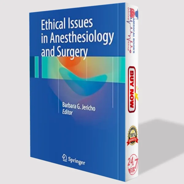 Ethical Issues in Anesthesiology and Surgery