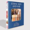 Ethnic Skin and Hair (Dermatology