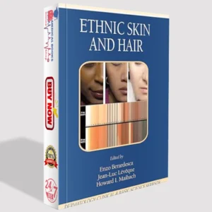 Ethnic Skin and Hair (Dermatology