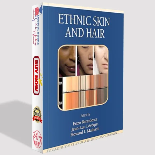 Ethnic Skin and Hair (Dermatology