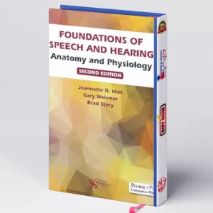 Foundations of Speech and Hearing