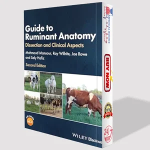 Guide to Ruminant Anatomy: Dissection and Clinical Aspects