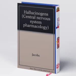 Hallucinogens | Neurochemical and Clinical Perspectives PDF