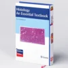 Histology – An Essential Textbook and PDF for Medical Students