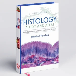 Histology: A Text and Atlas | Best Histology Book for MBBS