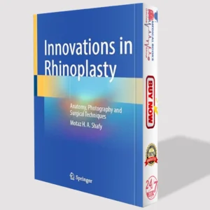 Innovations in Rhinoplasty: Anatomy, Photography
