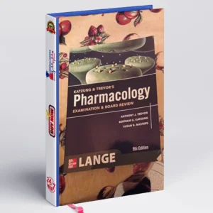 Katzung & Trevor's Pharmacology Examination