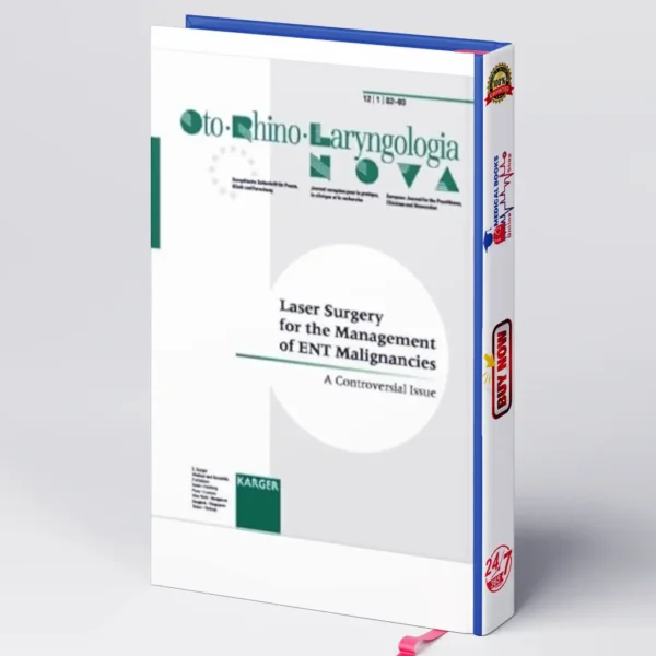 Laser Surgery for the Management of Ent Malignancies | PDF