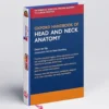 Oxford Handbook of Head and Neck Anatomy
