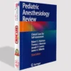 Pediatric Anesthesiology Review