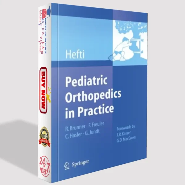 Pediatric Orthopedics in Practice
