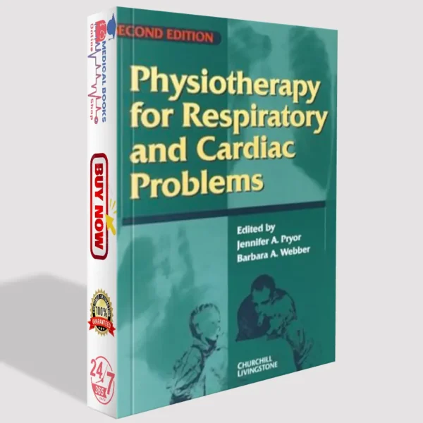 Physiotherapy for Respiratory and Cardiac Problems | PDF