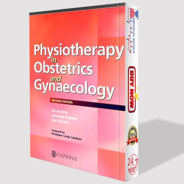 Physiotherapy in Obstetrics and Gynaecology | Physiotherapy Book