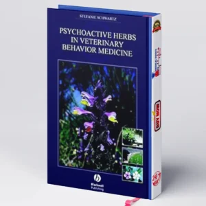 Psychoactive Herbs in Veterinary Behavior Medicine | Veterinary Book PDF