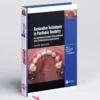 Restorative Techniques in Paediatric Dentistry | Best Dental Guide