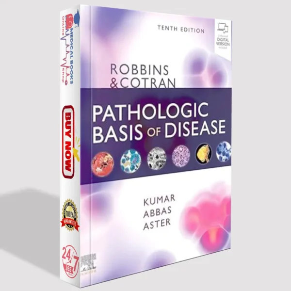 Robbins and Cotran Pathologic Basis of Disease