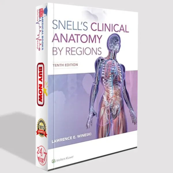 Snell's Clinical Anatomy by Regions