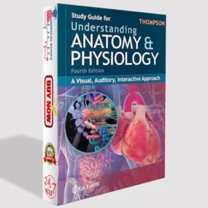 Study Guide for Understanding Anatomy & Physiology PDF