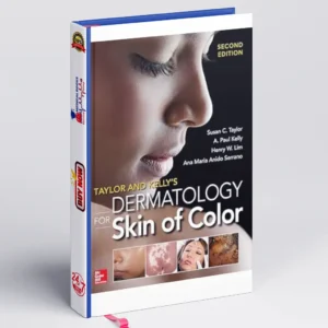 Taylor and Kelly's Dermatology for Skin of Color 2/E