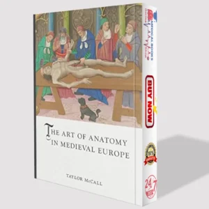 The Art of Anatomy in Medieval Europe