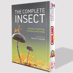 The Complete Insect: Anatomy, Physiology