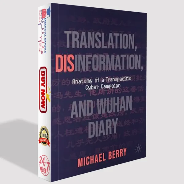 Translation, Disinformation, and Wuhan Diary