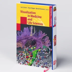 Visualization in Medicine and Life Sciences (Mathematics and Visualization) | PDF